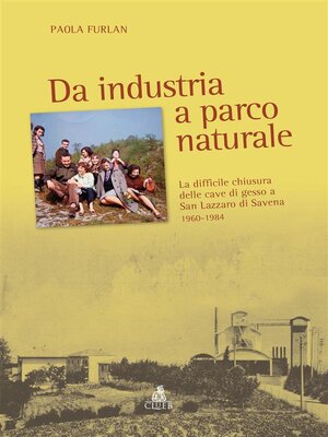 cover image of Da industria a parco naturale